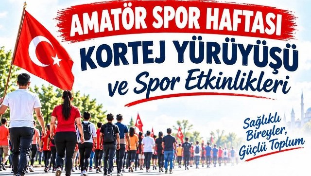 AMATÖR SPOR HAFTASI KUTLANIYOR  