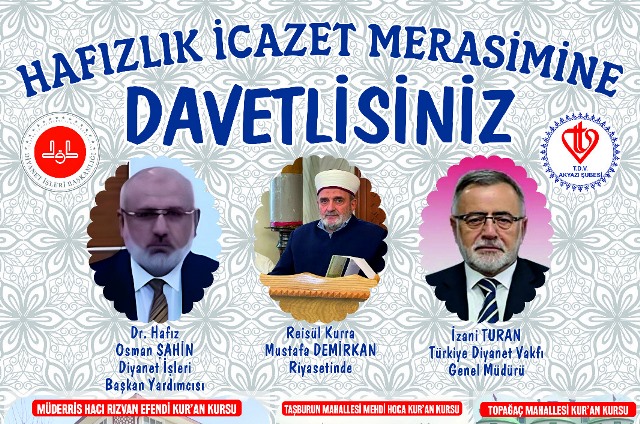 AKYAZI’DA TETİŞTİRİLEN HAFIZLARA İCAZET TÖRENİ