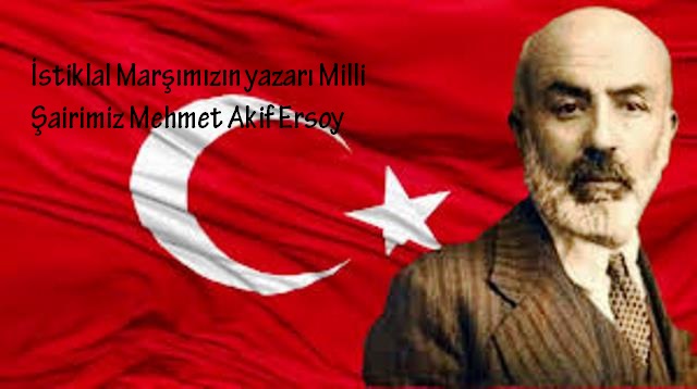 MİLLİ ŞAİR MEHMET AKİF ERSOY ANILIYOR  