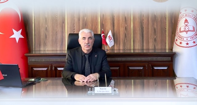İLÇE MİLLİ EĞİTİM MÜDÜRÜ HASAN CAN’IN ARA TATİL MESAJI 